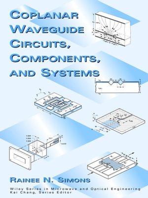 cover image of Coplanar Waveguide Circuits, Components, and Systems